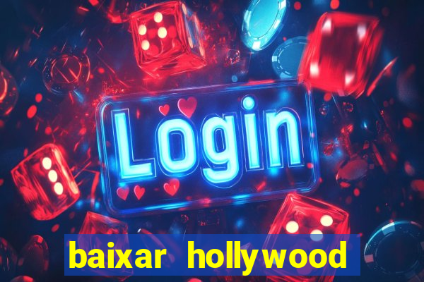 baixar hollywood story dinheiro e diamante infinito
